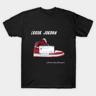 Error Jordan... T-Shirt